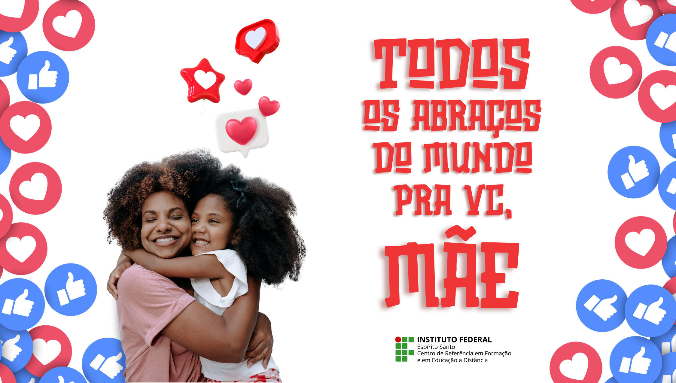 Homenagem do Cefor a todas as mães